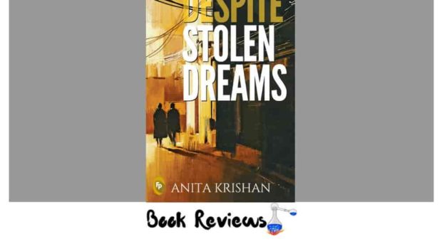 Despite Stolen Dreams book reviews lab